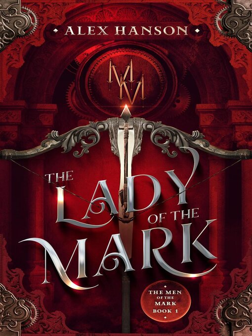 Title details for The Lady of the Mark by Alex Hanson - Available
